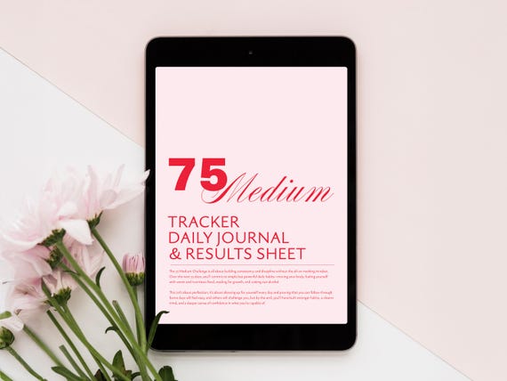 75 Medium Challenge Digital Planner Bundle | Editable 75 Soft Checklist | Printable Daily Habit Tracker, Journal, Results Log Book Template
