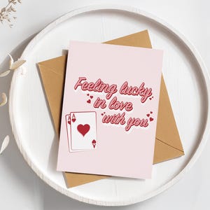 Lucky In Love-kaart | Afdrukbare jubileumkaart: 1e tot en met bruiloft, of gewoon omdat romantische wenskaart | Aasharten geluk illustratie pdf