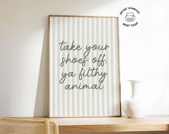 Funny Shoes Off Sign | Printable Sage Green Stripe Hallway Poster | Aesthetic Dorm Room Door Quote | Print At Home Wall Art | No Shoe House