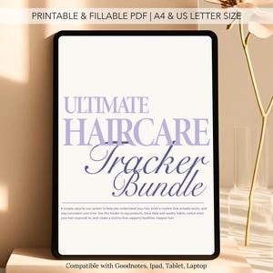 Könnte beinhalten: Ein digitales Tablet zeigt ein Haarpflege-Tracker-Bundle an. Der Text lautet "ULTIMATE HAIRCARE Tracker Bundle" in einer stilvollen Schriftart. Das Tablet ist schwarz mit weißem Hintergrund und kompatibel mit Goodnotes, iPad, Tablet und Laptop.