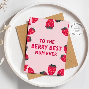 Tarjeta del Día de la Madre / Tarjeta imprimible del Día de la Madre / Tarjeta de cumpleaños única con fresas y bayas para mamá / Tarjeta de felicitación con un juego de palabras para mamá