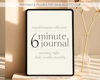 6 Minute Journal | Digital Mindfulness Diary for Gratitude, Dreams, Goals | Daily & Weekly Guided Prompts | Printable Reflection Workbook