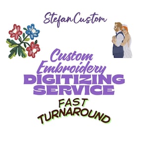 Könnte beinhalten: Ein Bild, das für kundenspezifische Stickerei-Digitalisierungsdienste wirbt. Das Bild zeigt gestickte Blumendesigns, ein Paar und den Text "Stefan Custom", "Custom Embroidery Digitizing Service" und "Fast Turnaround".