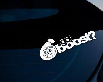 Got Boost Funny Car Sticker Decal, Camper Van Caravan Decal, Car Window Decals, Car Bumper Decals, Vinyl Decal Sticker JDM Motorsport
