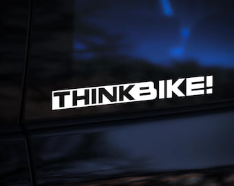Pegatina de vinilo Think Bike para concienciación sobre la seguridad de los motociclistas y para ventanas de coches.