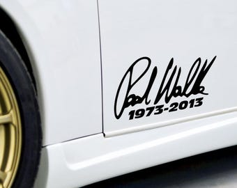 Pegatina de vinilo Paul Walker RIP 1973-2013 para coche, pegatina conmemorativa, pegatina de homenaje para ventana o parachoques.
