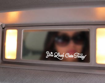 2x Calcomanía para espejo retrovisor de auto "Te ves linda hoy" Pegatina de vinilo para auto de chica para aumentar la autoestima Frase de amor