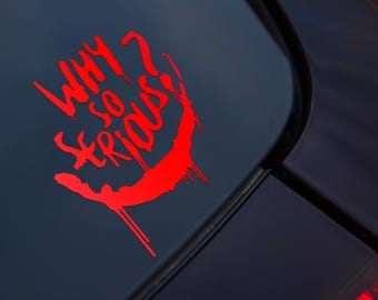 Why So Serious Joker Car Sticker Decal, Van Caravan Decal, Car Window Decals, Car Bumper Decals, Vinyl Car Decal, Funny Car Sticker, JDM