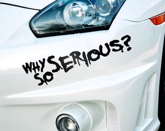 Why So Serious Joker Car Sticker Decal, Van Caravan Decal, Car Window Decals, Car Bumper Decals, Vinyl Car Decal, Funny Car Sticker, JDM JAP