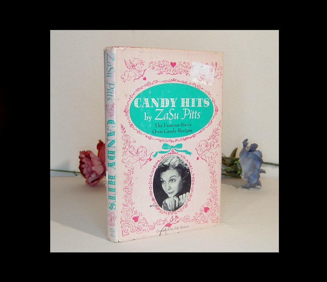 Zasu Pitts Candy Hits 1964 2nd Edition Hardcover Recipe Cookbook With