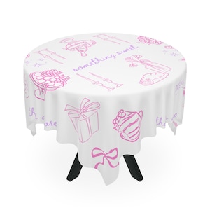 Hand Drawn Tablecloth Something Sweet Tablecloth Bachelorette Decorations Wedding Tablecloth Engagement Party Tablecloth