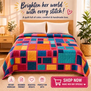Puede incluir: Un edredón colorido con un diseño de patchwork, con cuadrados rosas, naranjas, azules y amarillos. El texto "Brighten her world with every stitch!" y "A quilt full of color, comfort & handmade love." son visibles.