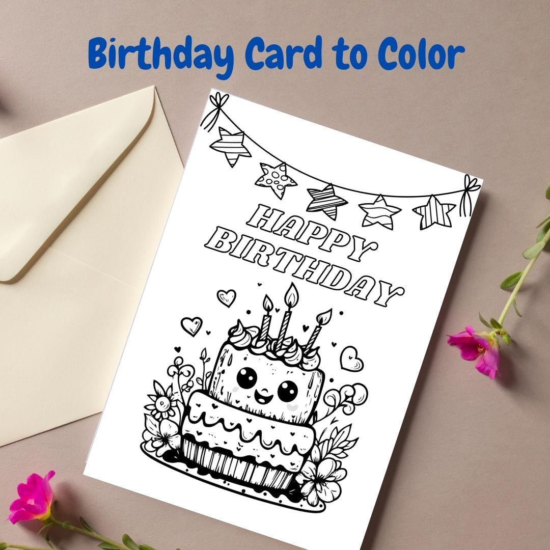Printable Birthday Card to Color, Cute Coloring Greeting Card, Kids DIY ...