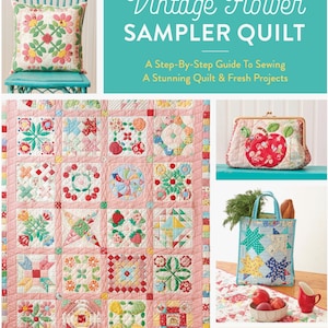 The Vintage Flower Sampler Quilt - ZW 2743 Zakka Workshop - Atsuko