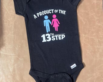 Product Of The 13th Step!