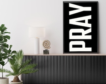 PRAY Wall Art: Minimalist Christian Decor (Digital Download)