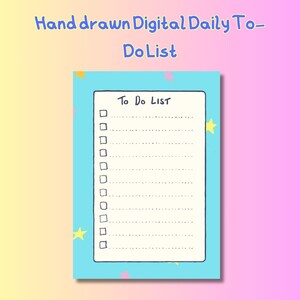 May include: A blue to-do list with a white background and a handwritten title "To Do List". The list has 12 checkboxes and dotted lines for writing tasks. The background is decorated with yellow and pink stars.