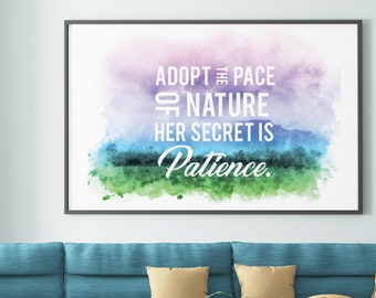 Adopt the Pace of Nature - Her Secret is Patience (Printable Art Quote) Art of Mindfulness - Nature landscape / Endurance Printable Art