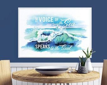 The Voice of the Sea Speaks to the Soul (Printable Art Quote) Art of Mindfulness - Nautical/ Ocean / Sea / QuoteNature printable art