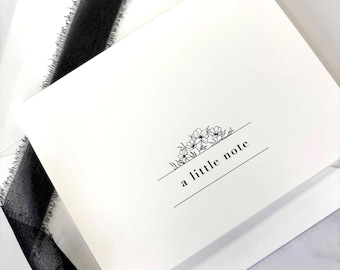 Minimalist "A Little Note" Note Cards | Floral | Black and White Folded Cards with Envelopes