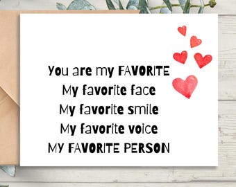 You Are My Favorite Card, Perfect for Anniversary, Valentine's Day, Friendship, Just Because Card to say I love you, Envelopes Included