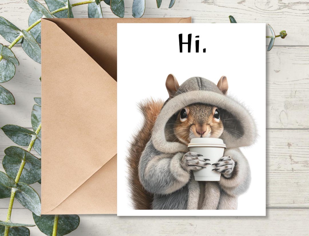 Squirrel Drinking Coffee Note Card, Woodland Hello Card. Blank Inside ...