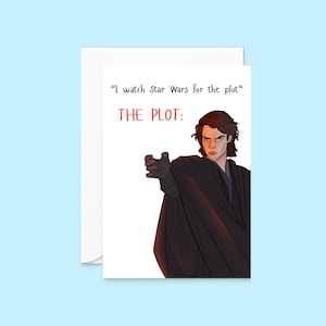 Anakin Skywalker Inspired Birthday Card |  Star Wars Card | Anakin | Funny Star Wars Card |  Darth Vader Card | Birthday Card | Sith | Darth
