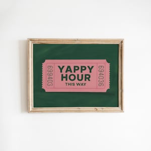 Yappy Hour Poster - Pinkes Ticket Wandbild, lustiges Bar Schild, Retro Grafikstil für Küche, Barwagen oder Wohnzimmer