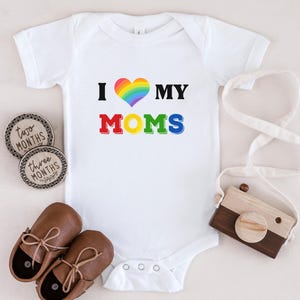 I Love My Moms Baby Romper, Pride Month Gift, LGBT Baby Shower Present, LGBTQ Pride Baby Outfit, Gay Lesbian Pride Infant Onesie, One Love