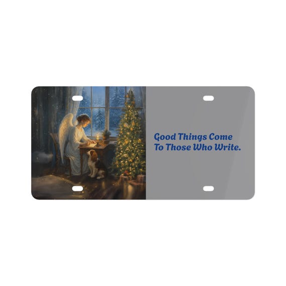 Good Things Come to Those Who Write License Plate, Car Decor, Gift for Nature Lovers, Home Decor, Car Accessories