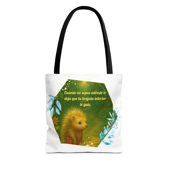 Cute Porcupine & Floral Tote Bag, Inspirational Tote, Eco-Friendly Shopping Bag, Nature Lover Gift, Everyday Use, Motivational Quote