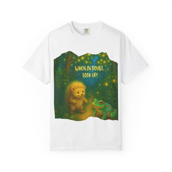 Inspirational Graphic Tee, When In Doubt Look Up Shirt