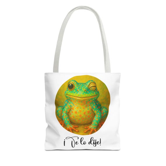 Spanish 'I Told You So' Frog Tote Bag, Funny Reusable Market Bag