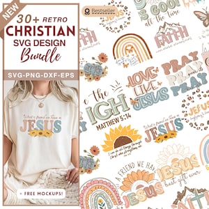 Christian SVG PNG Faith Bundle Retro Boho Christian Design Religious Christian Sublimation Shirt Aesthetic Inspirational Bible Verse Jesus