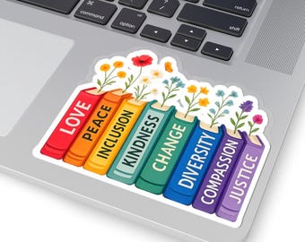 Colorful Book Lover Sticker, Love Peace Inclusion Books PNG, Diversity Library Decal, Kindness Justice Floral Book Stack Gift