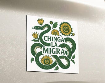 Bold Chinga La Migra Car Magnet | Statement Magnet, Auto Decor, Advocacy Gift, Unique Car Decoration