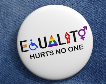 Equality Hurts No One Pin: LGBTQ+ Pride Ally Badge