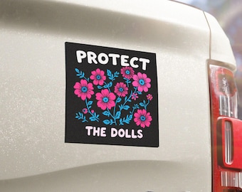 Floral Protect The Dolls Car Magnet | Transgender Pride Auto Magnet | Protect Trans Kids LGBT Equality Magnet | LGBTQ Human Rights Decal