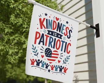 Kindness Is Patriotic Garden Flag | Americana Heart House Banner | Be Kind Always Outdoor Yard Decor | Patriotic Porch Flag