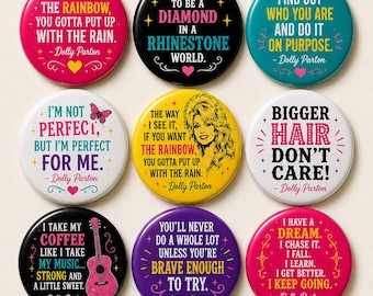 Dolly Parton Quote Pinback Button, Dolly Parton Fan Pin, Country Music Pin, Funny Dolly Quote Badge, Inspirational Music Gift, Country Fan