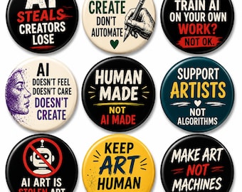 Anti AI Art Pin Button , Human Made Art Badge, Support Artists Pin, Creative Protest Button, No AI Artwork Gift, support artists