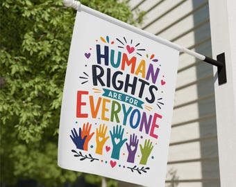Human Rights Are For Everyone Garden Flag | Colorful Unity Garden Banner | Equality House Flag | Inclusive Porch Yard Decor