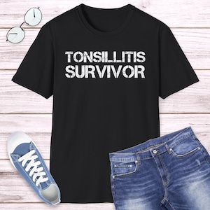 Tonsillitis Survivor, Tonsil Removal Unisex T-Shirt, Tonsil Surgery Awareness Tee, Get Well Soon Gift