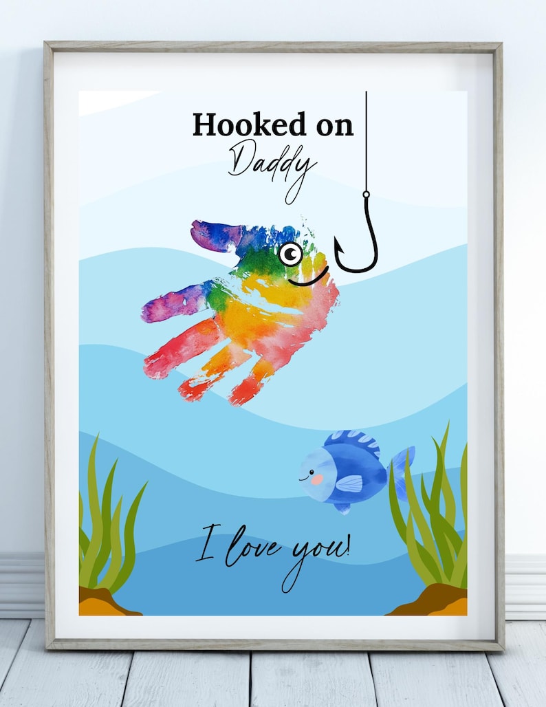 Hooked on Daddy Daddy's Birthday Handprint Art, Fishing Handprint
