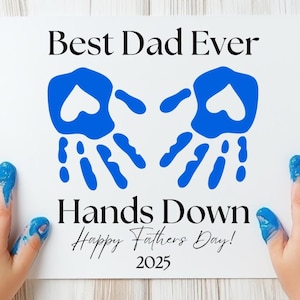 Meilleur papa de tous les temps, art imprimable DIY empreinte de main - Premier cadeau de bébé pour la fête des pères | Artisanat souvenir personnalisé, papa, papa, papa