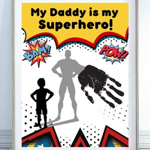 Arte com impressão de mão de super-herói, artesanato para o dia dos pais, presente DIY para superpais de crianças, bebês e crianças pequenas, presente de feliz aniversário para o pai, cartão DIY para papai e papai