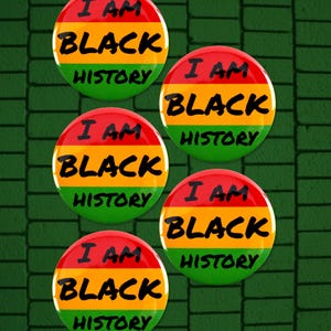 5 Pack - I Am Black History Pinback Button Badges - 2.25 Inch Round