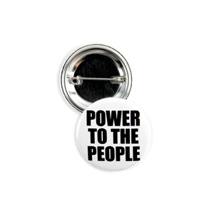 25 Pack - Power To The People - 1.5 Inch Round Buttons