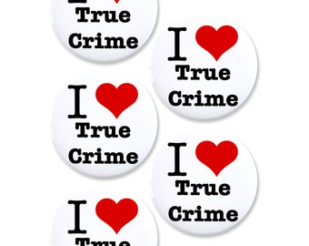 5 Pack - I "Heart" Love True Crime Pinback Button Badges - 2.25 Inch