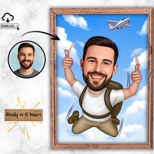 Könnte beinhalten: Gerahmtes Cartoon-Porträt eines Mannes beim Fallschirmspringen mit einem Flugzeug im Hintergrund. Der Mann trägt ein weißes Hemd, khakifarbene Hosen und einen Rucksack. Der Text "Ready in 6 hours" steht auf einem Holzschild.